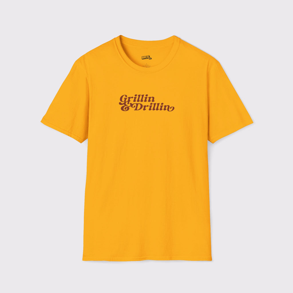 Grillin and Drillin